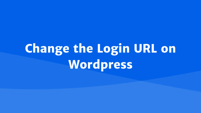How to Change Login URL on Wordpress